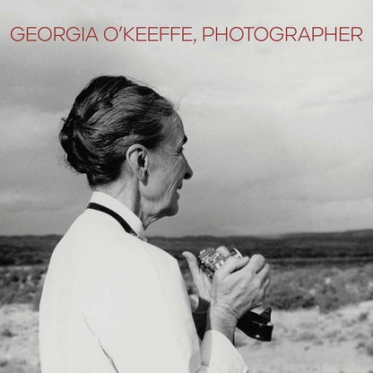 Georgia O'Keeffe, Photographer