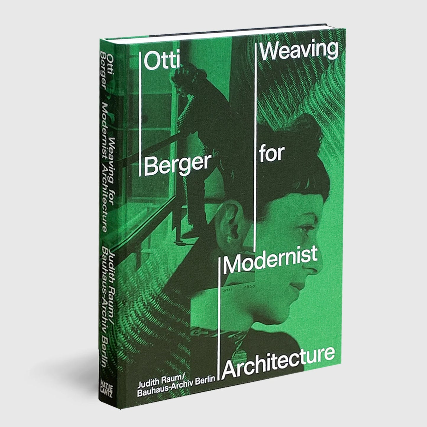 Otti Berger: Weaving for Modernist Architecture
